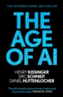 Image for The age of AI  : and our human future