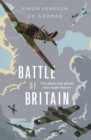 Image for Battle of Britain: the pilots and planes that made history