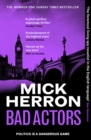 Bad Actors - Herron, Mick
