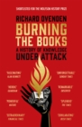 Image for Burning the books  : a history of knowledge under attack