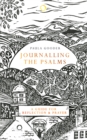Image for Journalling the Psalms : A Guide for Reflection and Prayer