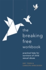 Image for Breaking free workbook  : help for survivors of child sex abuse