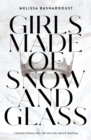 Image for Girls made of snow and glass