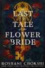 Image for The last tale of the flower bride