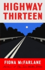 Image for Highway Thirteen