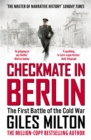 Image for Checkmate in Berlin  : the first battle of the Cold War
