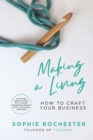 Image for Making a living  : a guide to creative entrepreneurship