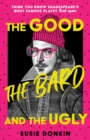 Image for The Good, the Bard and the Ugly