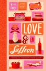 Image for Love &amp; saffron