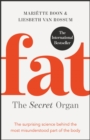 Image for Fat  : the secret organ