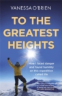 Image for To the greatest heights