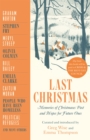 Image for Last Christmas  : memories of Christmases past and hopes for future ones