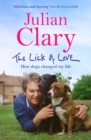 Image for The lick of love  : how dogs changed my life