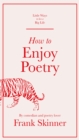 Image for How to enjoy poetry