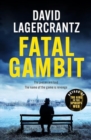 Image for Fatal Gambit