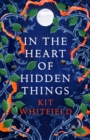 Image for In the heart of hidden things