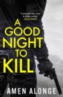 Image for A Good Night to Kill