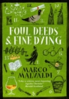 Image for Foul deeds and fine dying  : a Pellegrino Artusi mystery