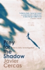 Image for Prey for the shadow