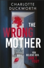 Image for The wrong mother