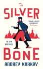 Image for The Silver Bone : Longlisted for the International Booker Prize 2024