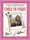 Image for Emily in Paris: Paris, J’Adore!