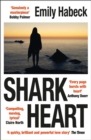 Image for Shark heart  : a love story