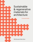 Image for Sustainable and Regenerative Materials for Architecture