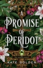 Image for A Promise of Peridot : An addictive enemies-to-lovers fantasy romance (The Sacred Stones, Book 2)