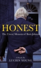 Image for Honest  : the (uncut) memoirs of Boris Johnson