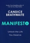 Image for Manifesto : Unlock the life you deserve