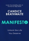 Image for Manifesto: Unlock the Life You Deserve
