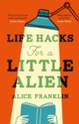Image for Life Hacks For a Little Alien