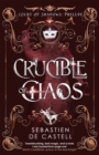 Image for The crucible of chaos