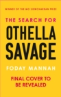 Image for The Search for Othella Savage