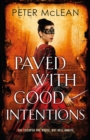 Image for Paved with Good Intentions