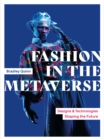 Image for Fashion in the Metaverse