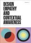 Image for Design Empathy and Contextual Awareness