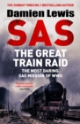 Image for SAS The Great Train Raid