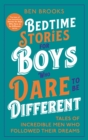 Image for Bedtime Stories for Boys Who Dare to be Different