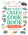 Image for My First Green Cook Book: Vegetarian Recipes for Young Cooks