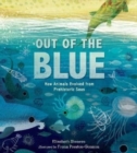 Image for Out of the blue  : how animals evolved from prehistoric seas