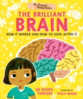 Image for Dr Roopa&#39;s Body Books: The Brilliant Brain