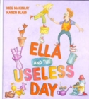Image for Ella and the Useless Day