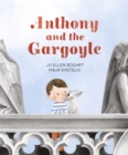 Image for Anthony and the gargoyle