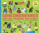Image for Caring conservationists who are changing our planet