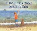 Image for A Boy, His Dog and the Sea