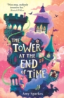 Image for The Tower at the End of Time
