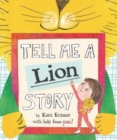 Image for Tell Me a Lion Story