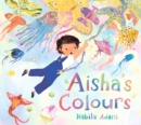 Image for Aisha&#39;s Colours